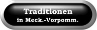 Traditionen in Mecklenburg-Vorpommern